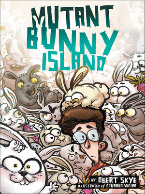 cover image of Mutant Bunny Island